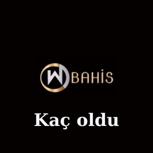 Wbahis Kaç Oldu